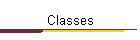 Classes